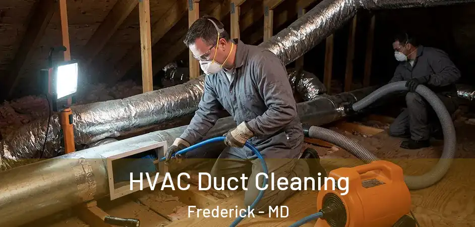 HVAC Duct Cleaning Frederick - MD
